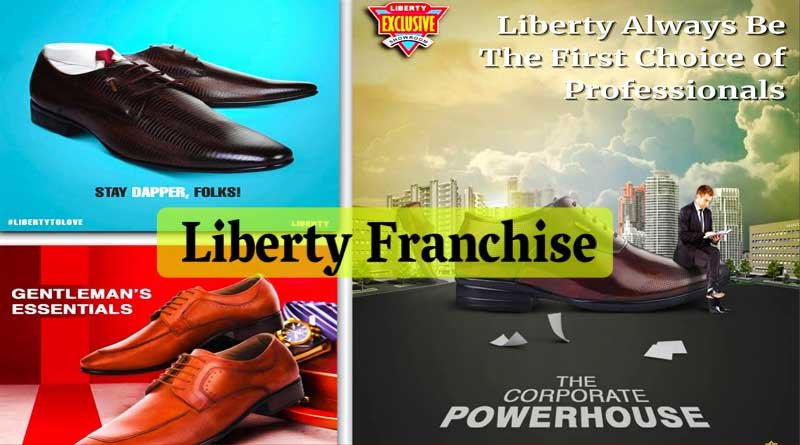 Liberty Exclusive Showroom Franchise/Liberty franchise cost in India